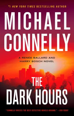Dark Hours - Michael Connelly
